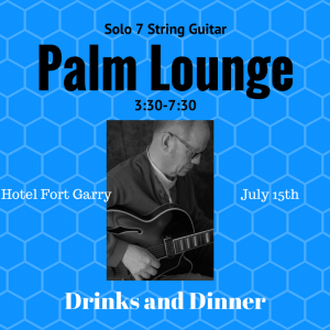Solo Jazz Guitar at the Palm Lounge Winnipeg